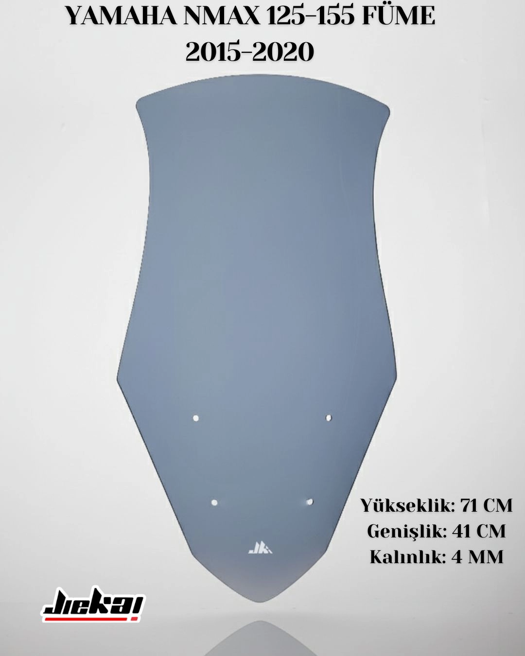 JİEKAİ YAMAHA NMAX 125-155 FÜME 2015-2020